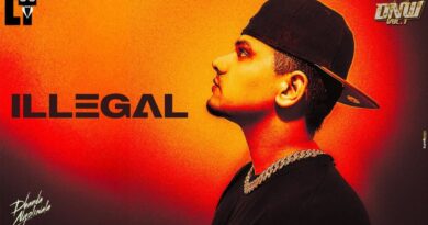 Illegal Lyrics - Dhanda Nyoliwala