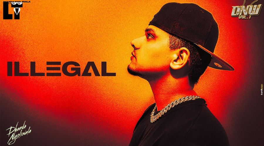 Illegal Lyrics - Dhanda Nyoliwala