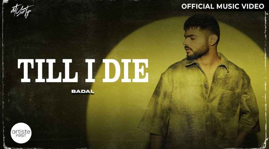 Till I Die Lyrics - Badal