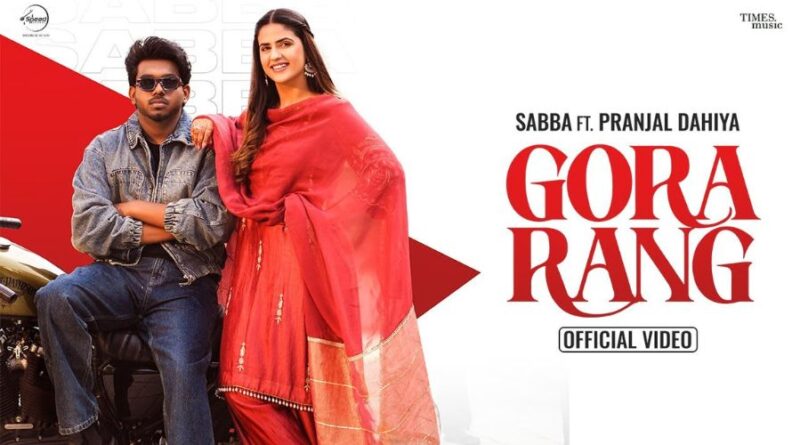 Gora Rang Lyrics - Sabba